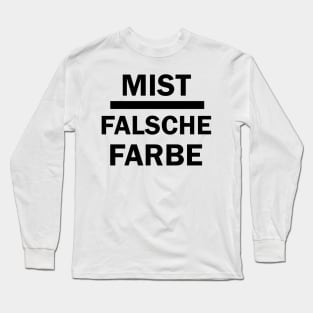 doofer Montag Spruch lustig Männer Frauen Farbe Long Sleeve T-Shirt